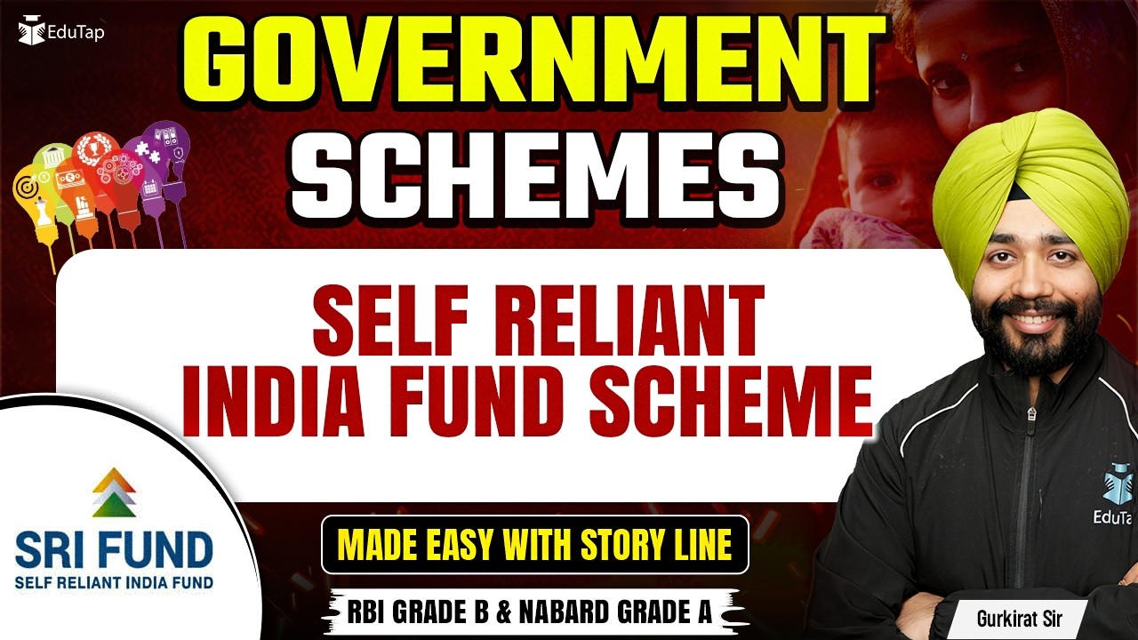 Self Reliant India Fund Scheme | Important Government Schemes for RBI Grade B & NABARD Grade A 2026