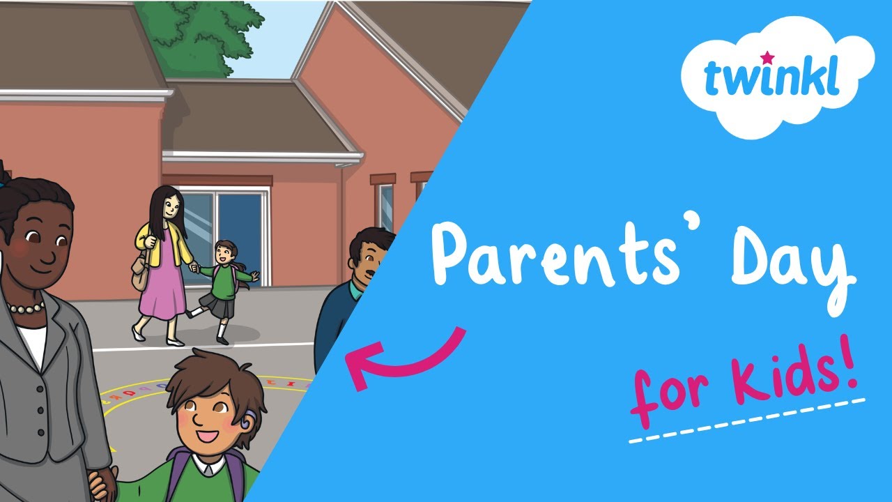 👨‍👩‍👧‍👦 Parents’ Day for Kids | 28 July | What Is National Parents’ Day? | Twinkl USA