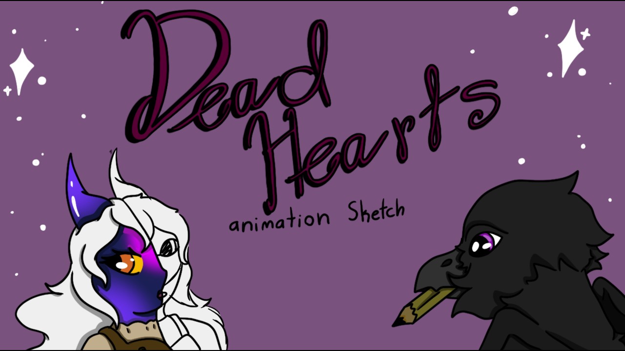 Dead Hearts: Animation Sketch