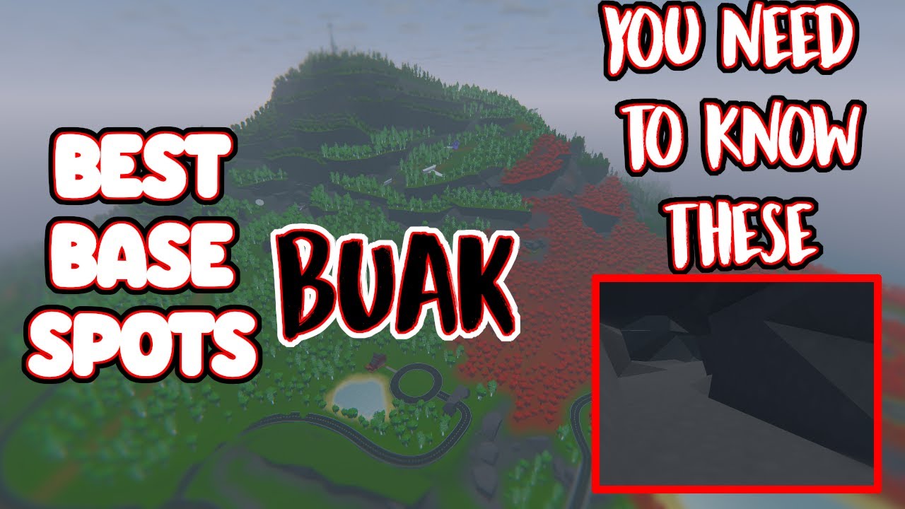 Unturned Buak Map ► Top 10 Base Locations