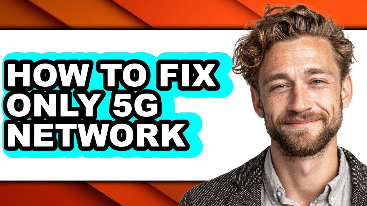 How to Fix Only 5g Network (updated)