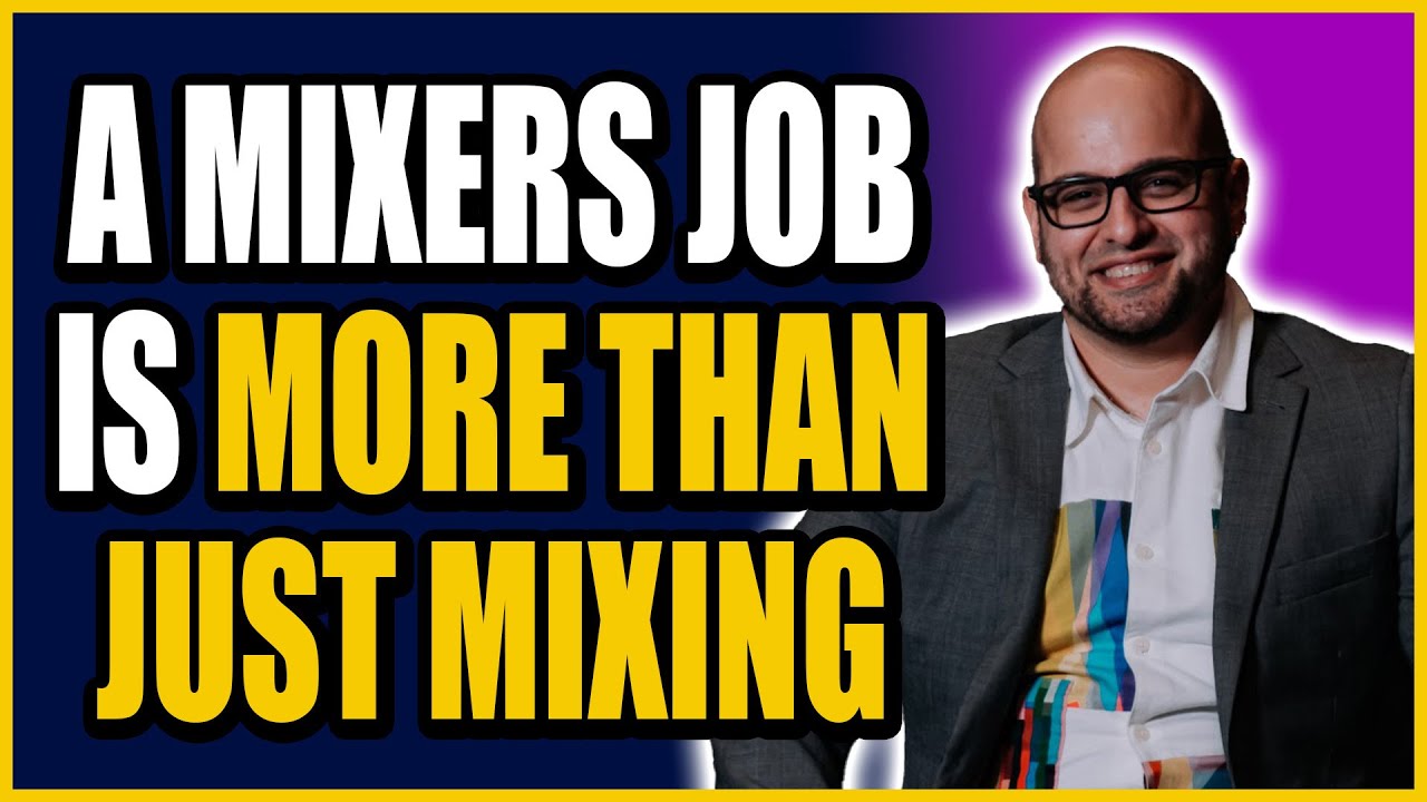 A Mixers Job Is More Than Mixing With Matthew Weiss