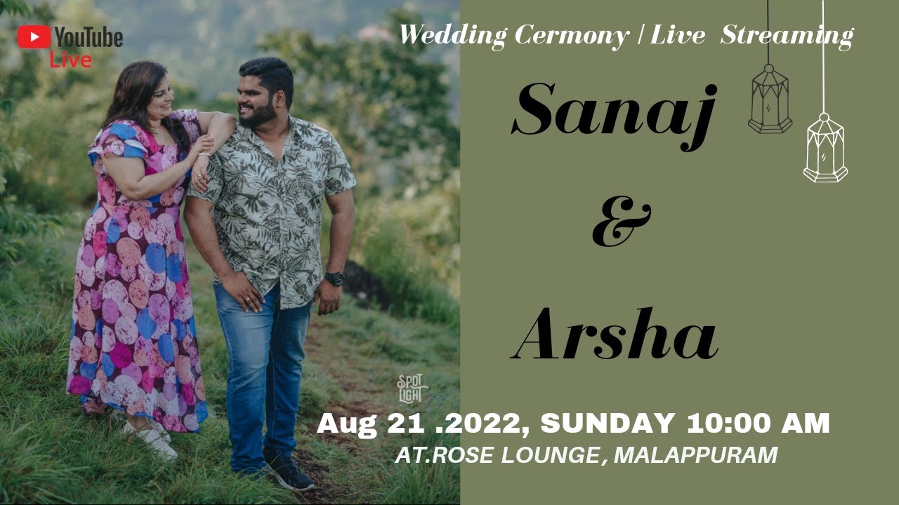 Sanaj 💕Arsha | Wedding  Ceremony | Live Streaming ...