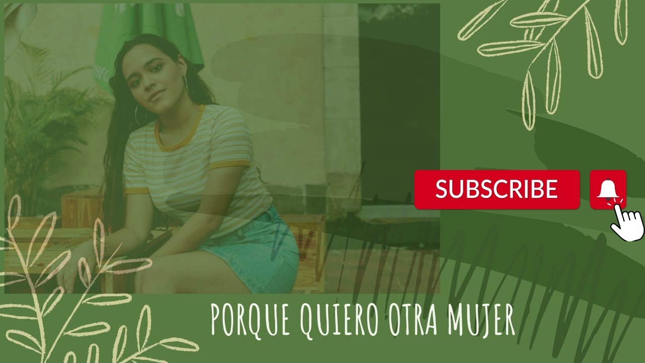 PORQUE QUIERO OTRA MUJER, TANO MOJICA