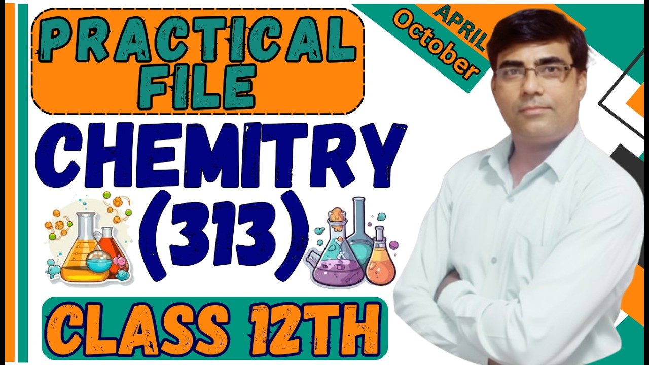 NIOS Class 12 Chemistry (313) Solved Practical File 2026 🔥 Eng Medium | April & Oct Exam #nios
