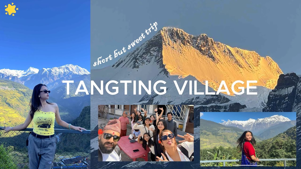 A Short But Sweet Trip To Tangting From Pokhara🌸| Travel Vlog | iamsimran:)