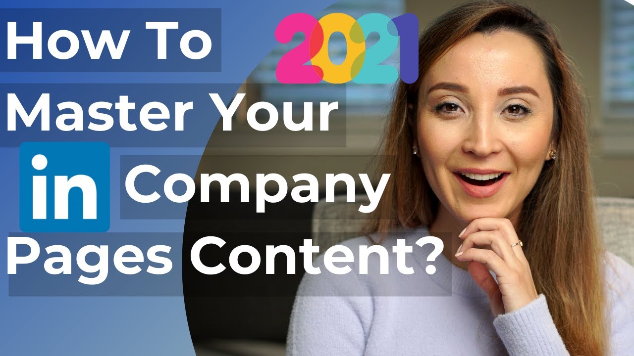 How To Master Your LinkedIn Company Page Growth? | LinkedIn Marketing Tips in 2021