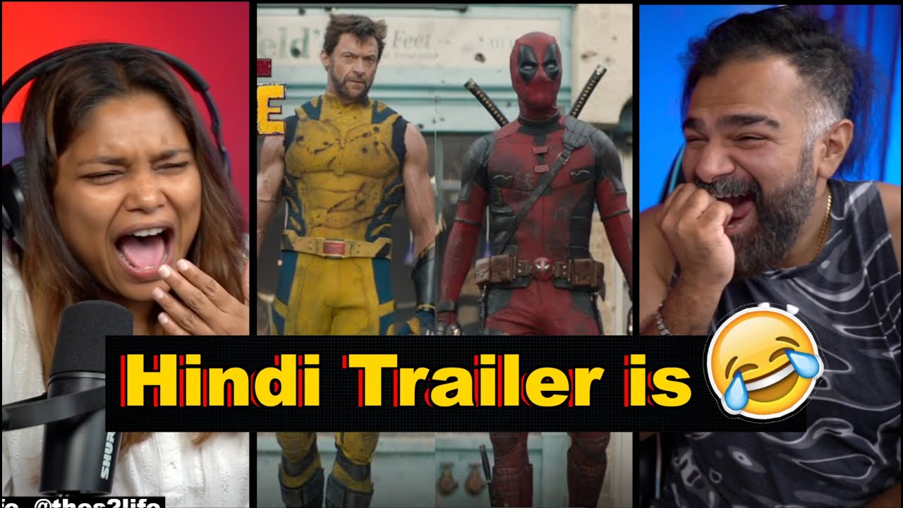 Deadpool & Wolverine Official Hindi Trailer Reaction | The S2 Life
