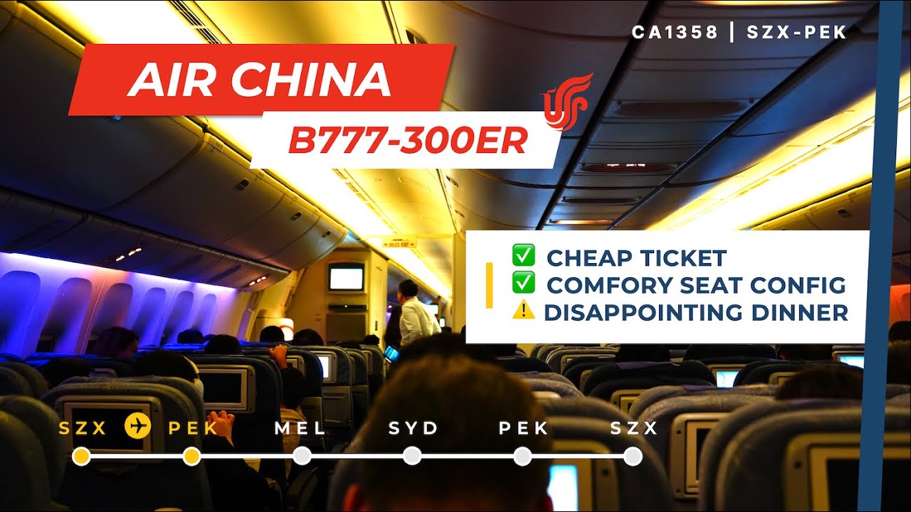 🇨🇳 Domestic Air China CA1358 Shenzhen to Beijing Capital B777-300ER (#72)