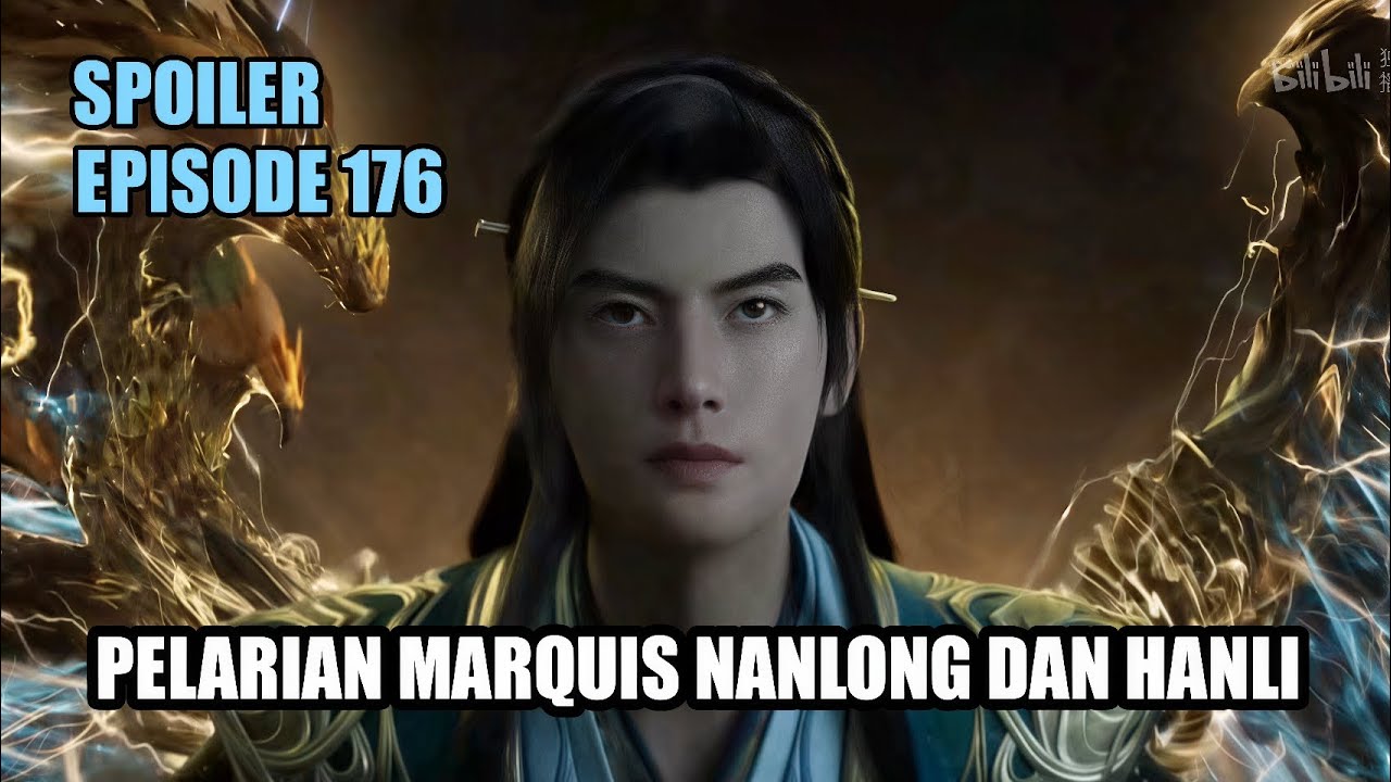 Spoiler RMJI Episode 176 ❗ Marquis Nanlong & Hanli kabur Dari pengejaran Aliansi Iblis❗