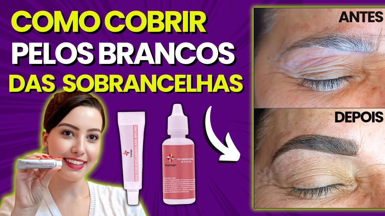 Como Cobrir os Pelos Brancos da Sobrancelha | Tintura Própria Passo a Passo