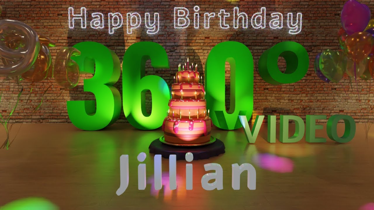 🎉 Jillian's 360&deg; Interactive Happy Birthday Party &ndash; Rotate Your Phone! 🎈 [EN]