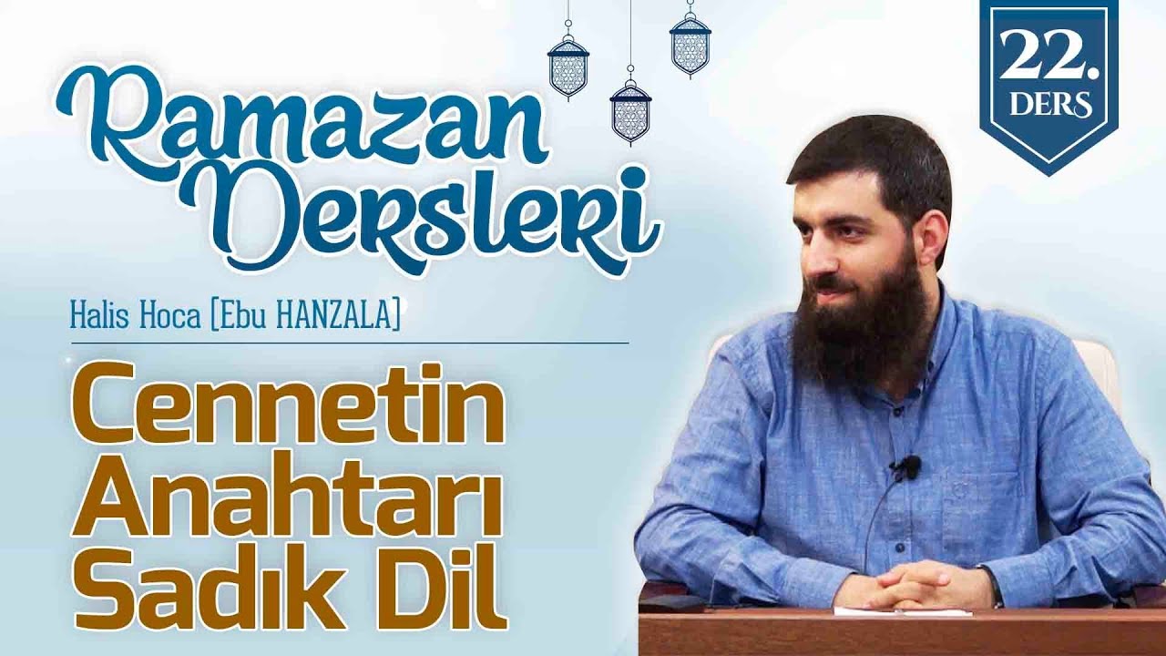 Cennetin Anahtarı | Sadık Dil | Halis Bayancuk Hoca