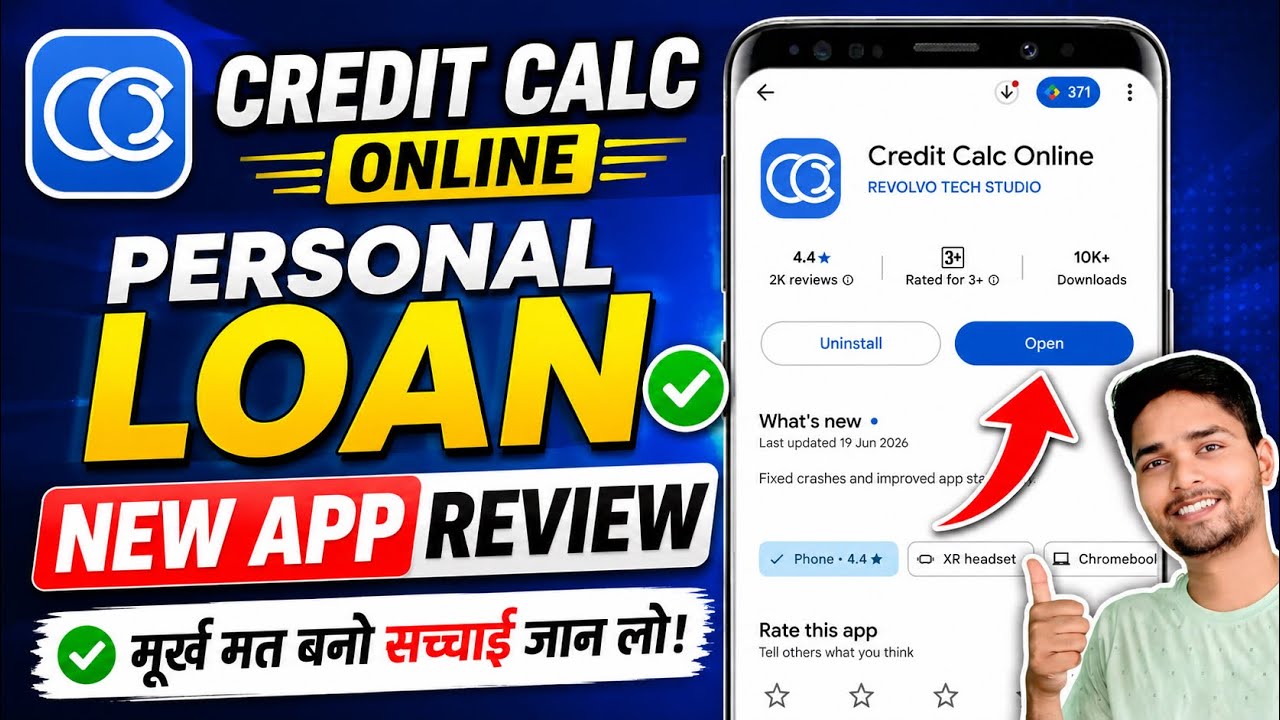 New Loan App - Credit Calc | Credit Calc Loan App Real or Fake | Credit Calc Loan App Review
