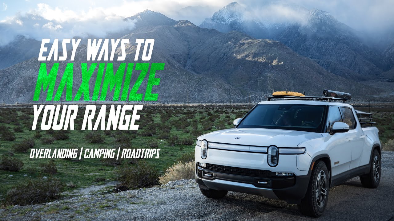 Увеличьте запас хода с вашим Rivian! Простые шаги для повышения эффективности при перелетах, кемп...