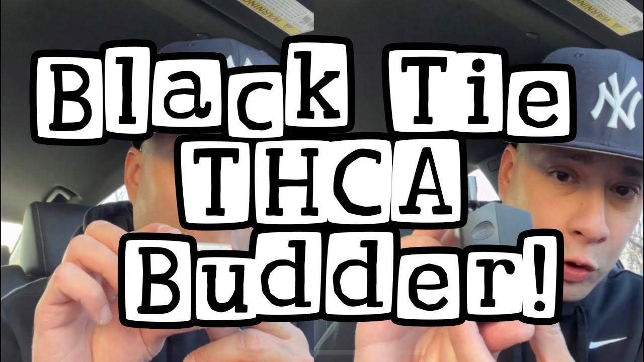 New Black Tie THCA Live Rosin Budder!