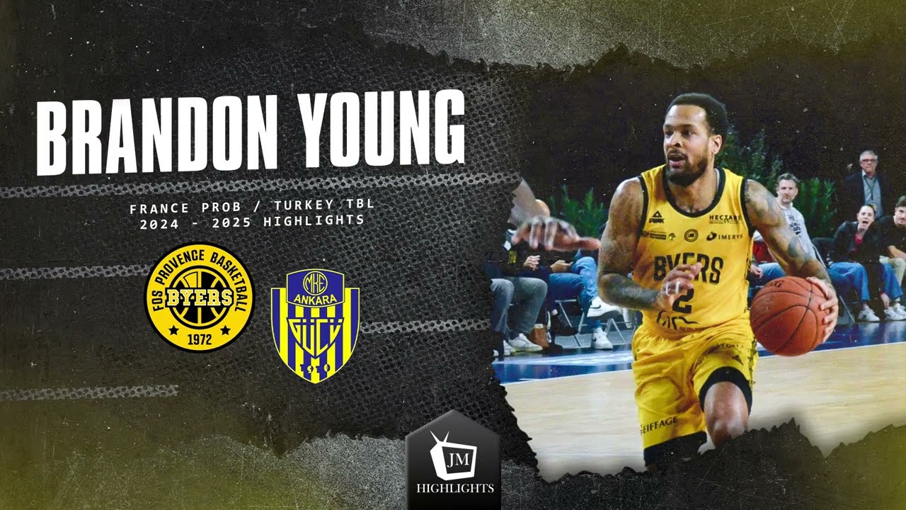 BRANDON YOUNG | FRANCE / TURKEY 2024-25 HIGHLIGHTS