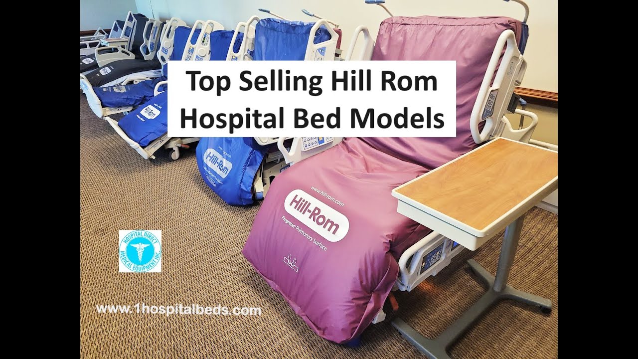 Top Selling Hill Rom Hospital Bed Models