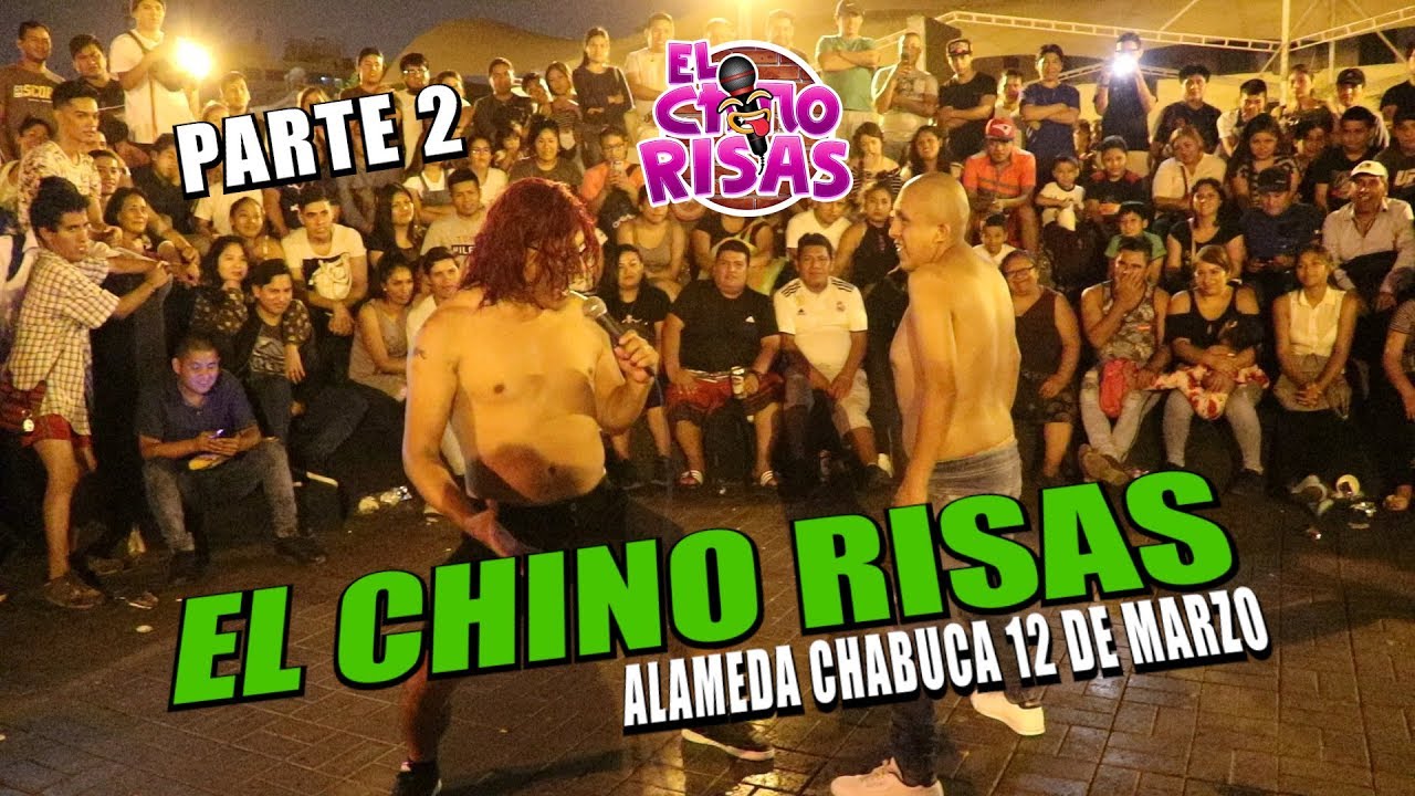 El Chino Risas y El Marciano En La Chabuca (PARTE 2) - 12/03/19