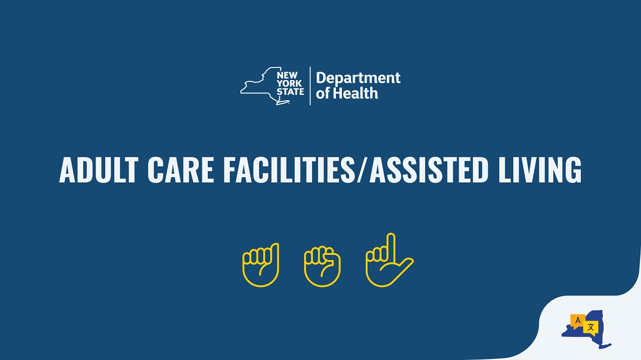 Department of Health - Adult Care Facilities/Assisted Living