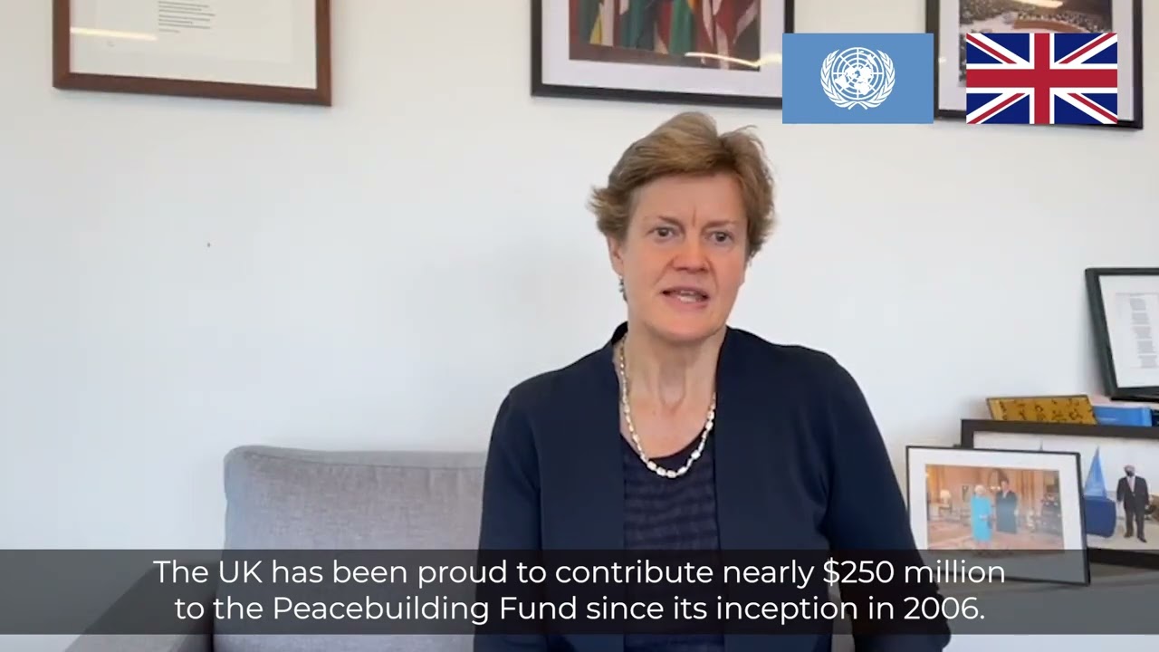 On PBF: Ambassador Barbara Woodward, Permanent Representative of the United Kingdom to the UN
