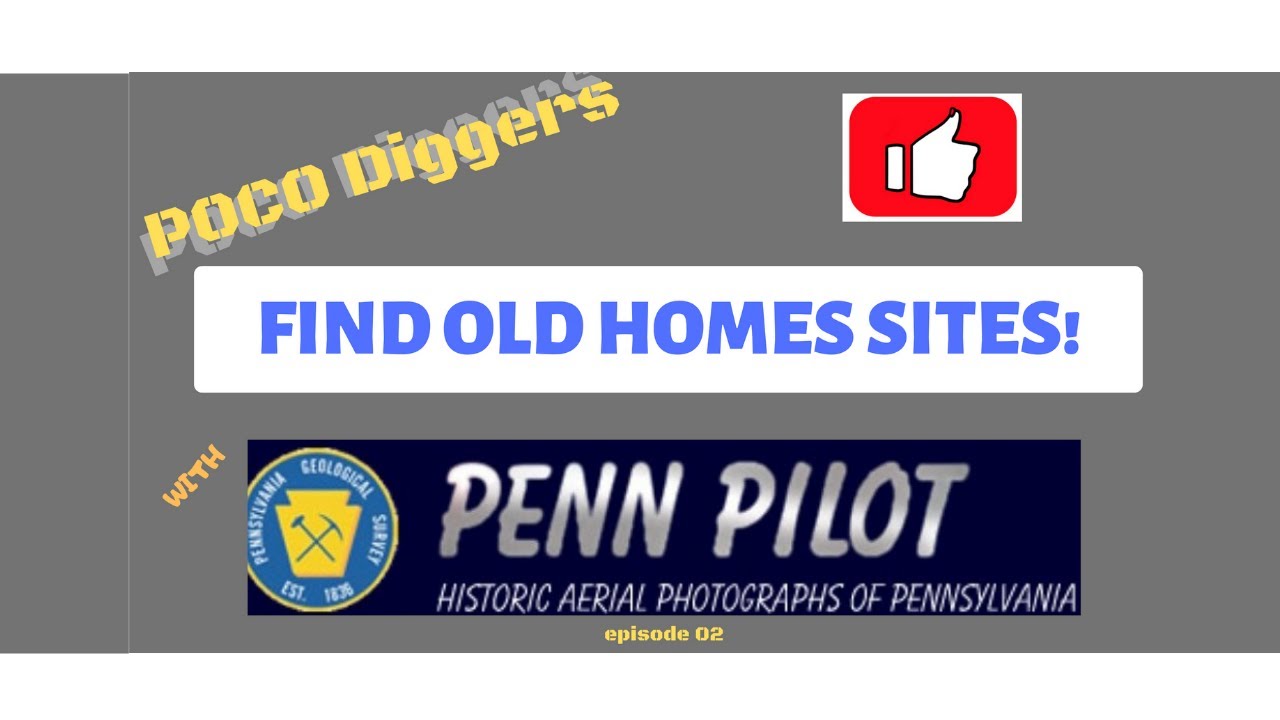 How to find Old PA Home sites  to metal detect with Penn Pilot!
