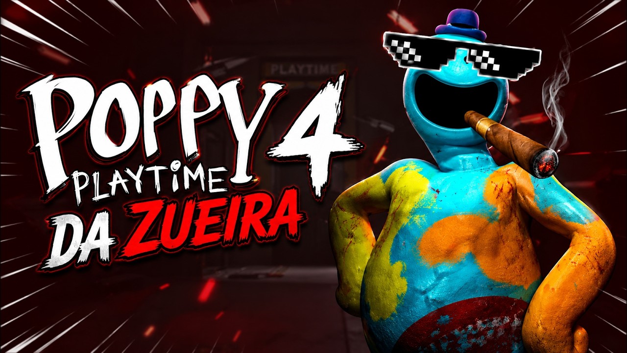 Poppy Playtime 4 da Zueira.