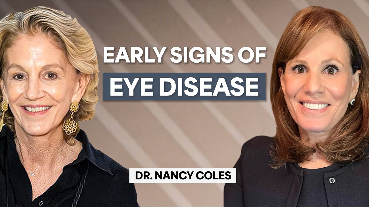 The Overlooked Truth About Women’s Eye Health | Dr. Nancy H. Coles