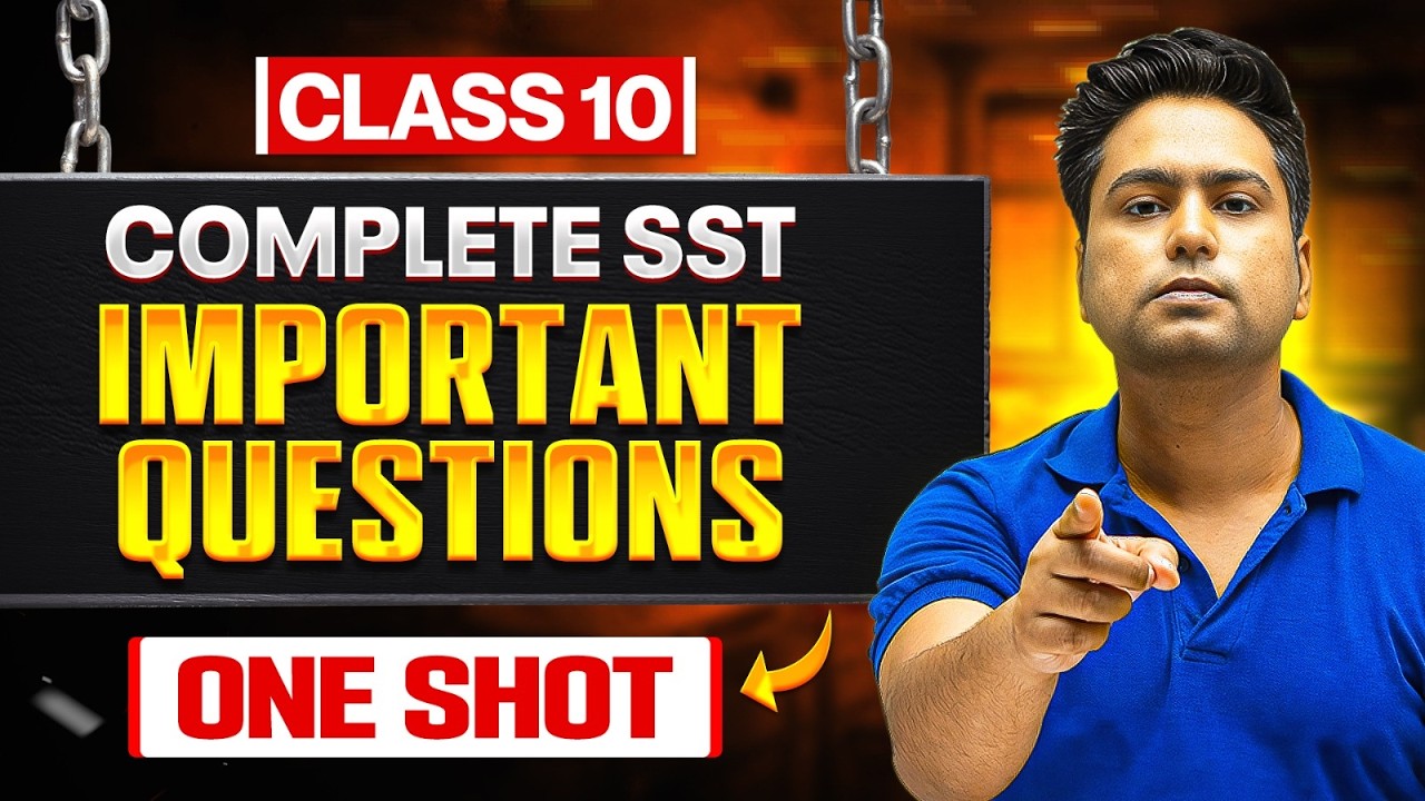 Class 10th SST - Complete SST Important Questions 🔥 || CBSE Board Exam 2026