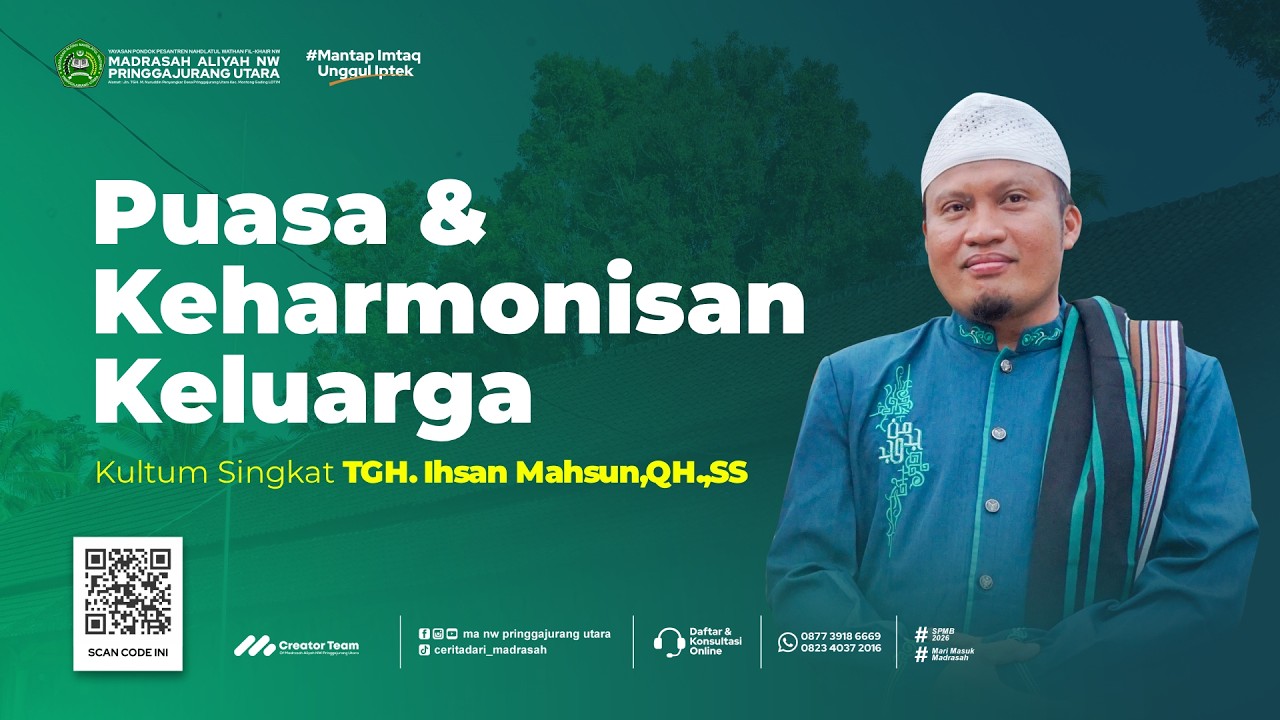 Puasa dan Keharmonisan Rumah Tangga | Kultum Ramadhan TGH. Ihsan Mahsun,QH.,SS