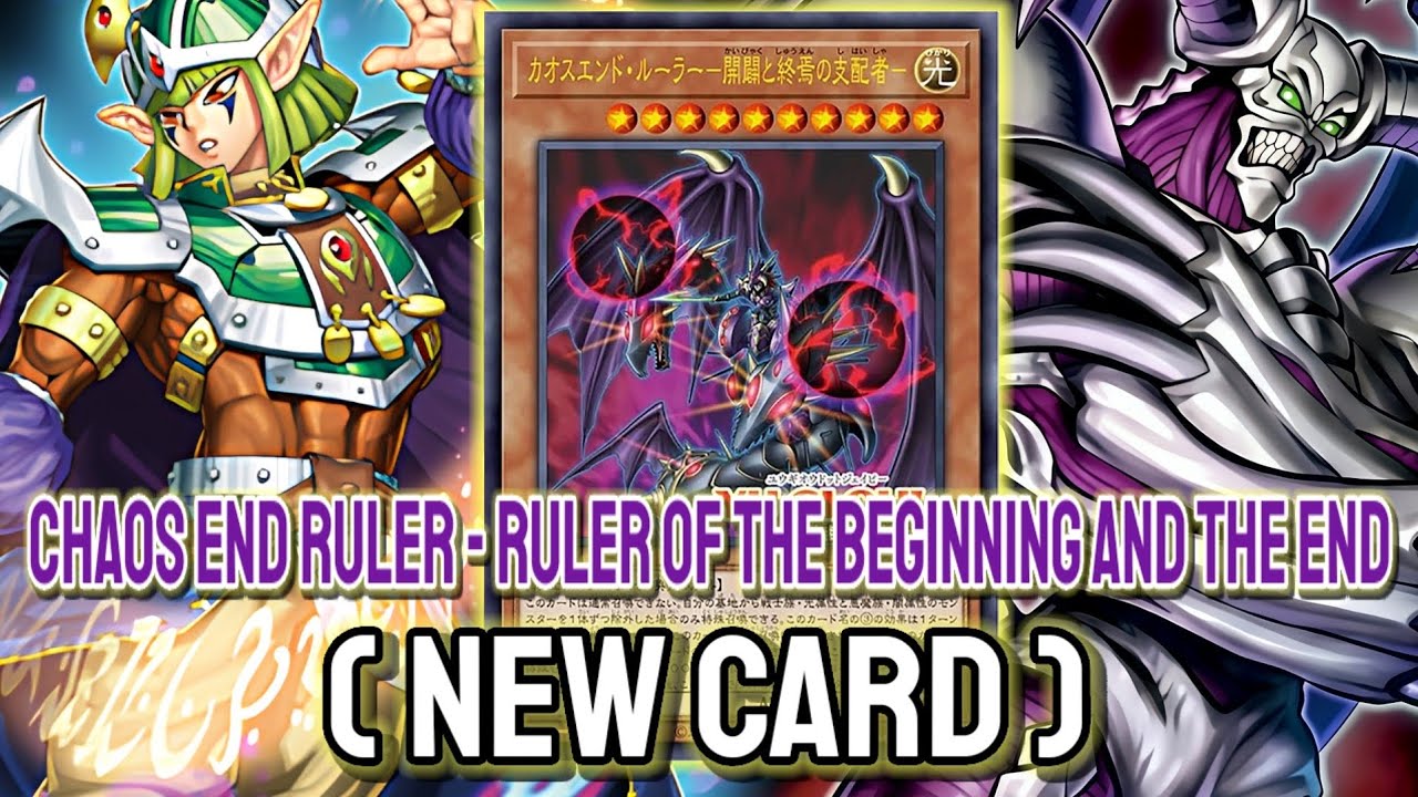 New Chaos !!💥 YGOPRO - Chaos End Ruler - Ruler of the Beginning and the End | New Card