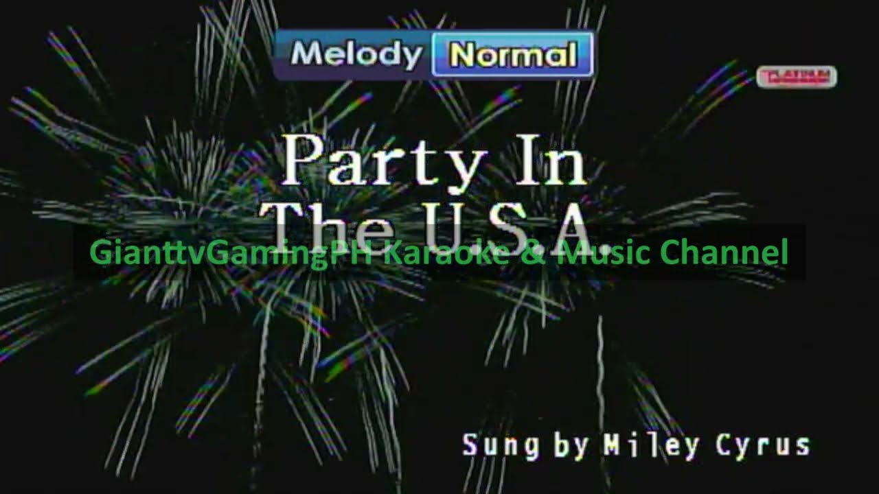 (Song Request) Party In The U.S.A - Miley Cyrus (Karaoke/Lyrics/Instrumental) HD