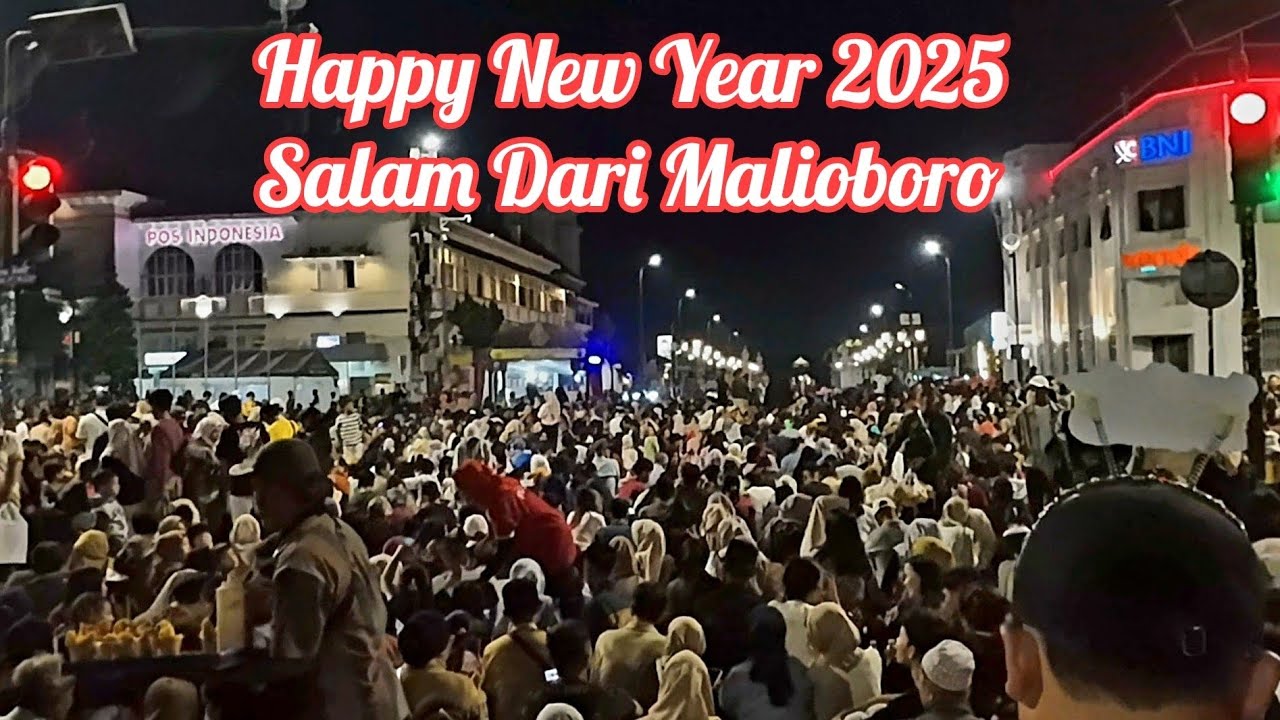 Selamat Tahun Baru 2025 Happy New Year Salam Dari Malioboro Yogyakarta