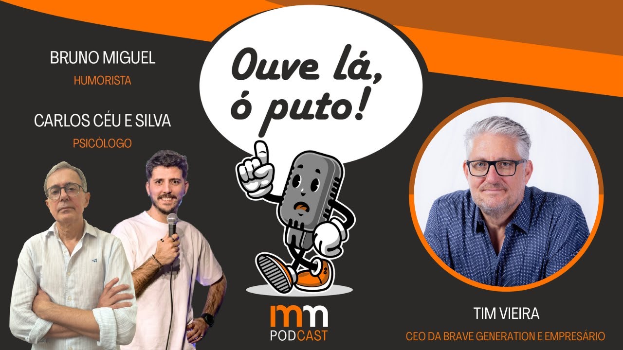 Jovens, Política e Educação: A Visão de Tim Vieira | Ouve lá, ó puto!
