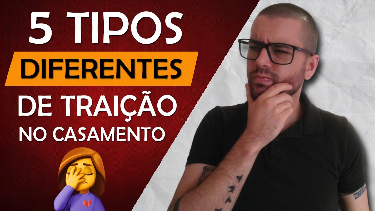 5 Formas Diferentes de Traição no Casamento (a última é a pior)