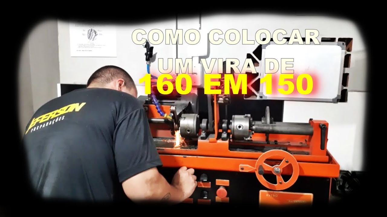 COMO COLOCAR UM VIRA DE 160 EM 150