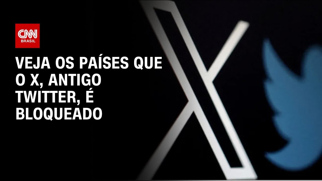 Veja os países que o X, antigo Twitter, é bloqueado | AGORA CNN