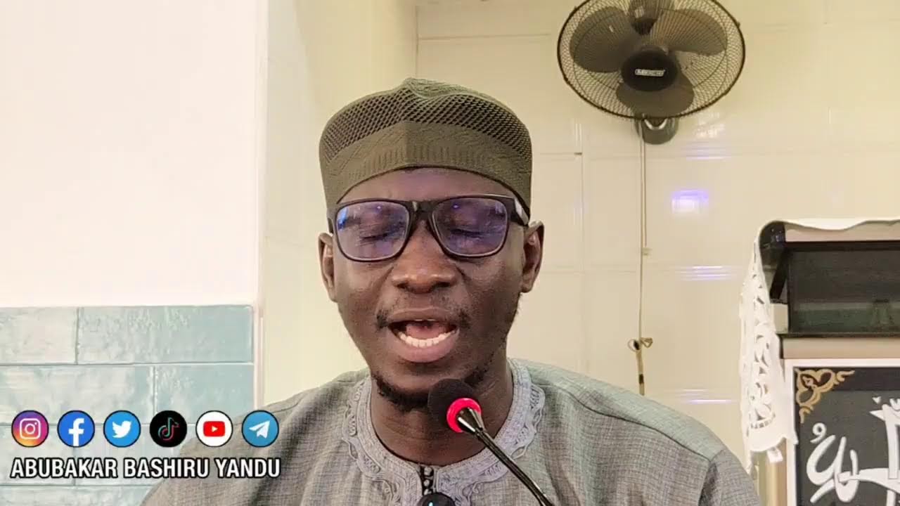 📹 𝐌𝐄𝐒𝐒𝐀𝐆𝐄𝐒 𝐅𝐑𝐎𝐌 𝐓𝐇𝐄 𝐐𝐔𝐑'𝐀𝐍 - 17
🎙𝐒𝐩𝐞𝐚𝐤𝐞𝐫 : ABUBAKAR BASHIRU YANDU.
