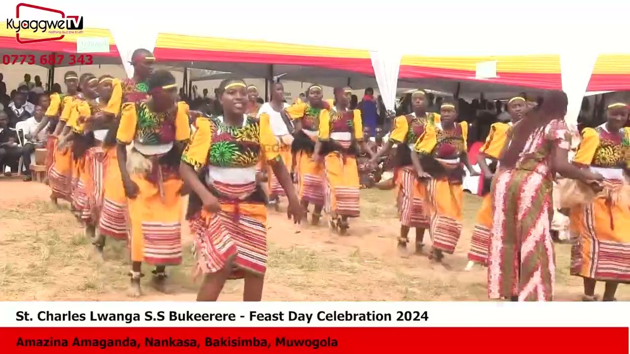 Amazina Amaganda, Nankasa, Bakisimba, Muwogola by St. Charles Lwanga S.S Bukeerere Mukono