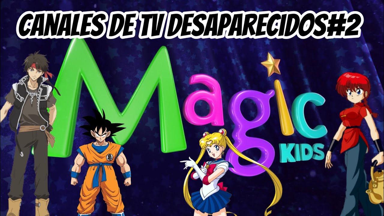 Canales de tv desaparecidos #2 Magic Kids
