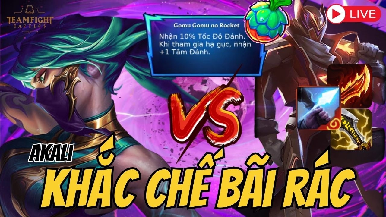 Hướng dẫn khắc chế cứng bãi rác Akali hội tối thương - Reroll Gangplank Gomu Gomu | TFT S15