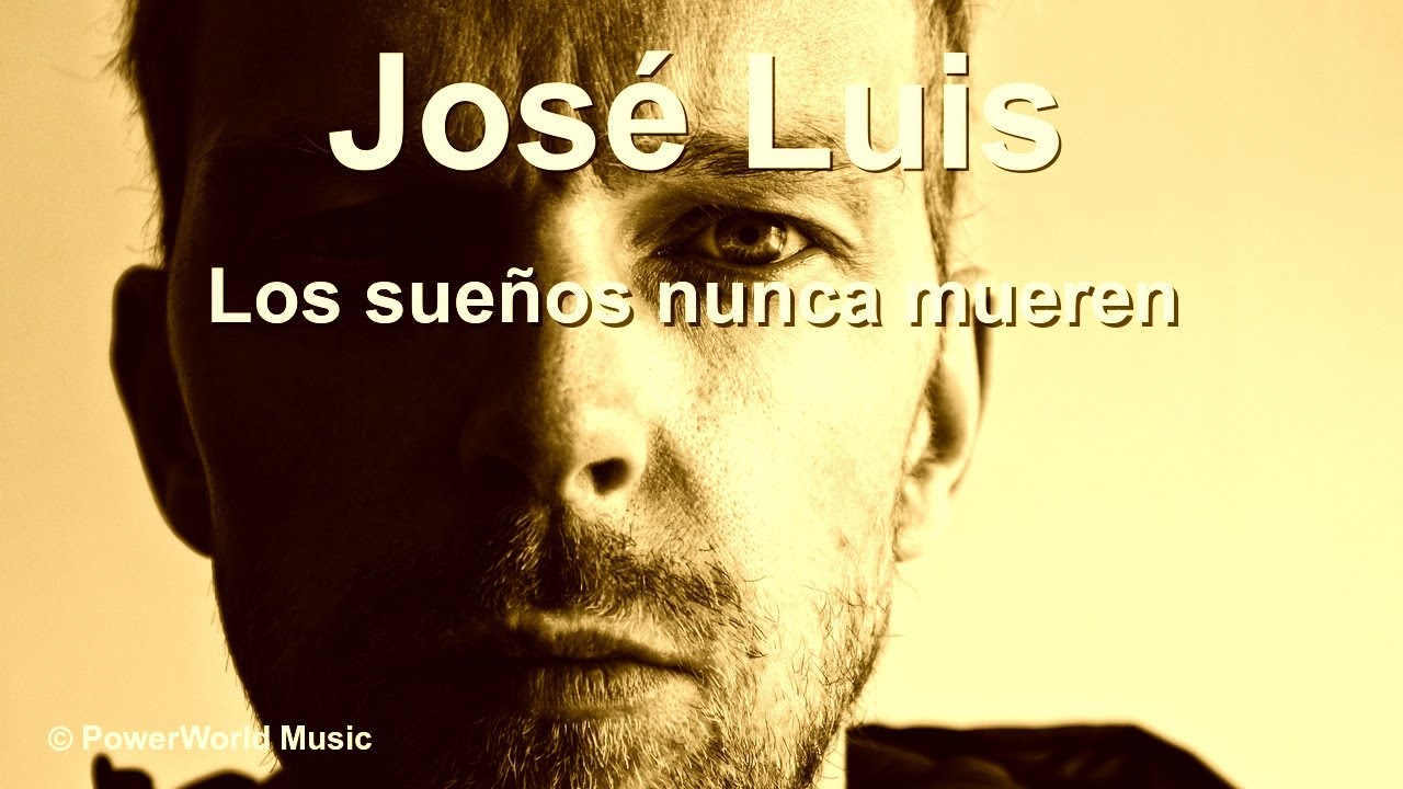 Los sueños nunca mueren - José Luis (Balada Pop Romántica)