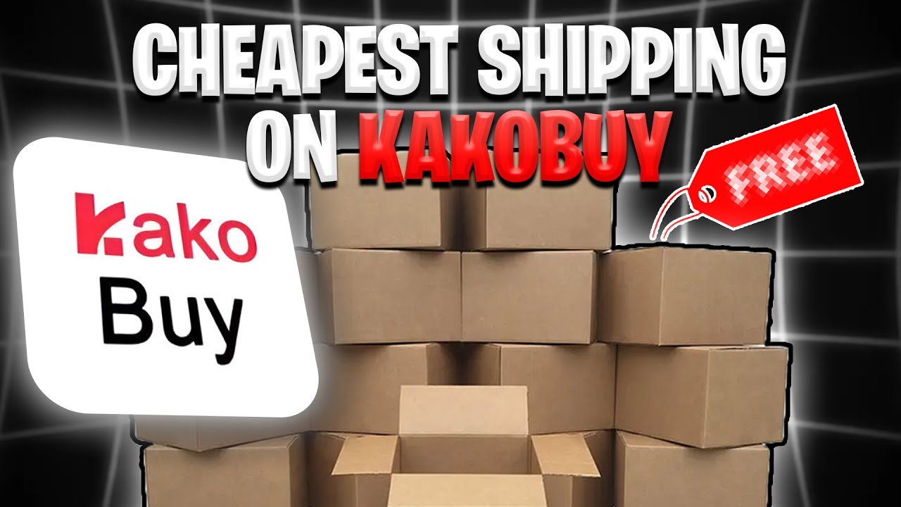 how to get the CHEAPEST SHIPPING on KAKOBUY! (easy method)