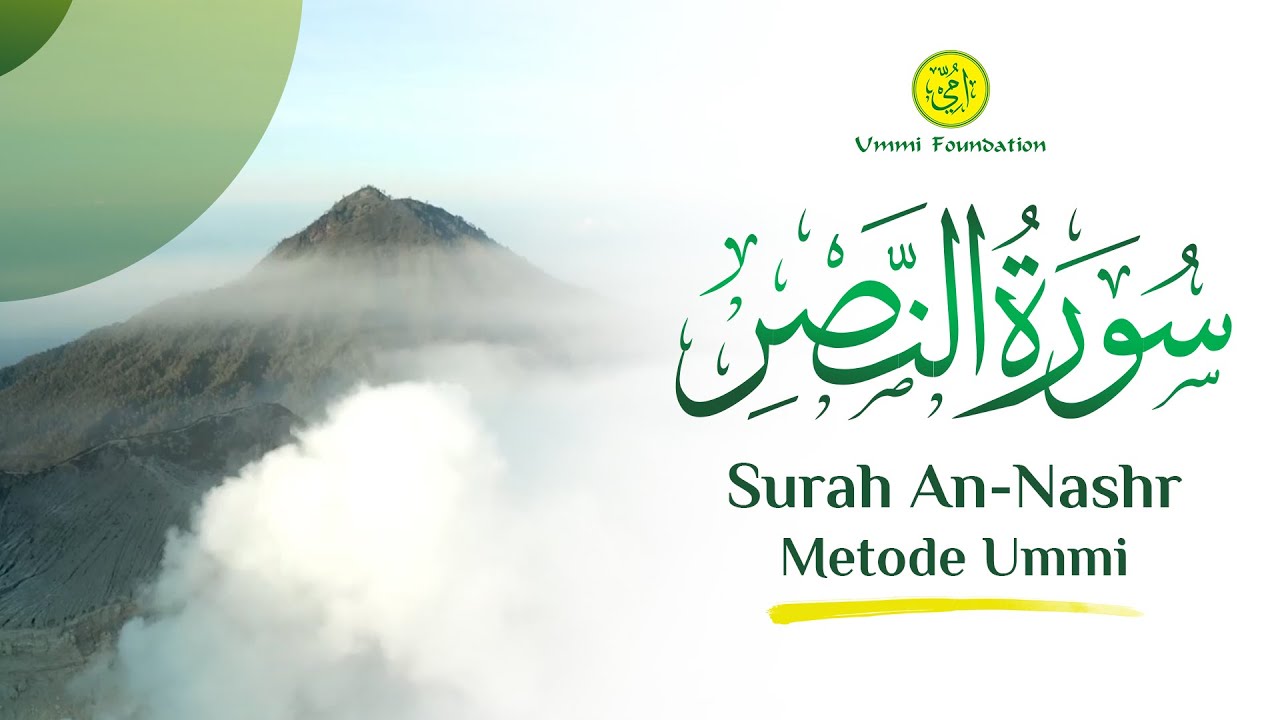 MUROTAL SURAH AN-NASHR (PRTOLONGAN) | METODE UMMI