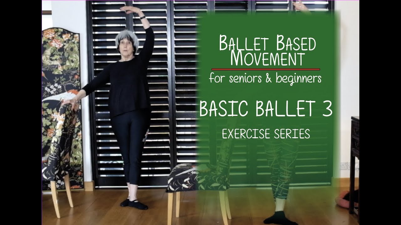 Beginners Basic Ballet - Series 3