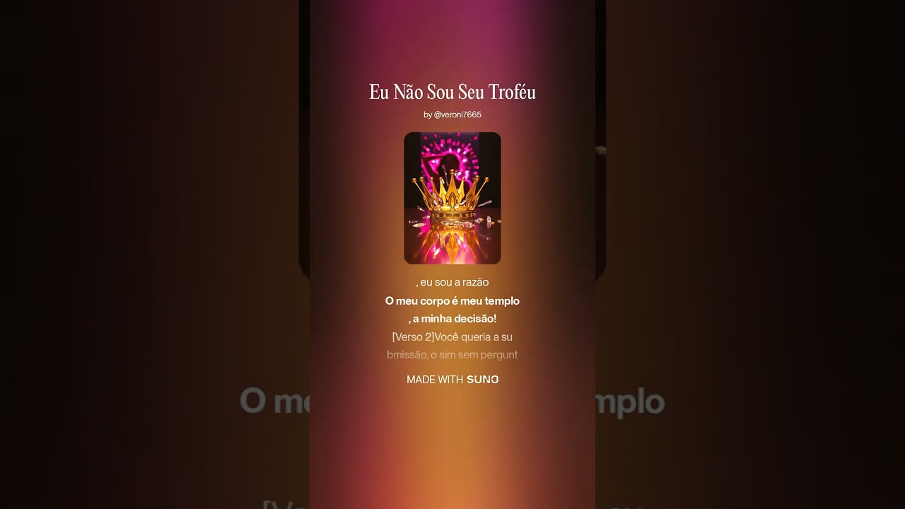 Eu Não Sou Seu Troféu