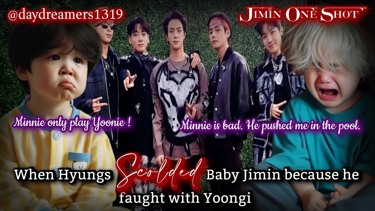 When hyungs scolded Baby Jimin because he faught with Yoongi [Jimin One Shot] @daydreamers1319