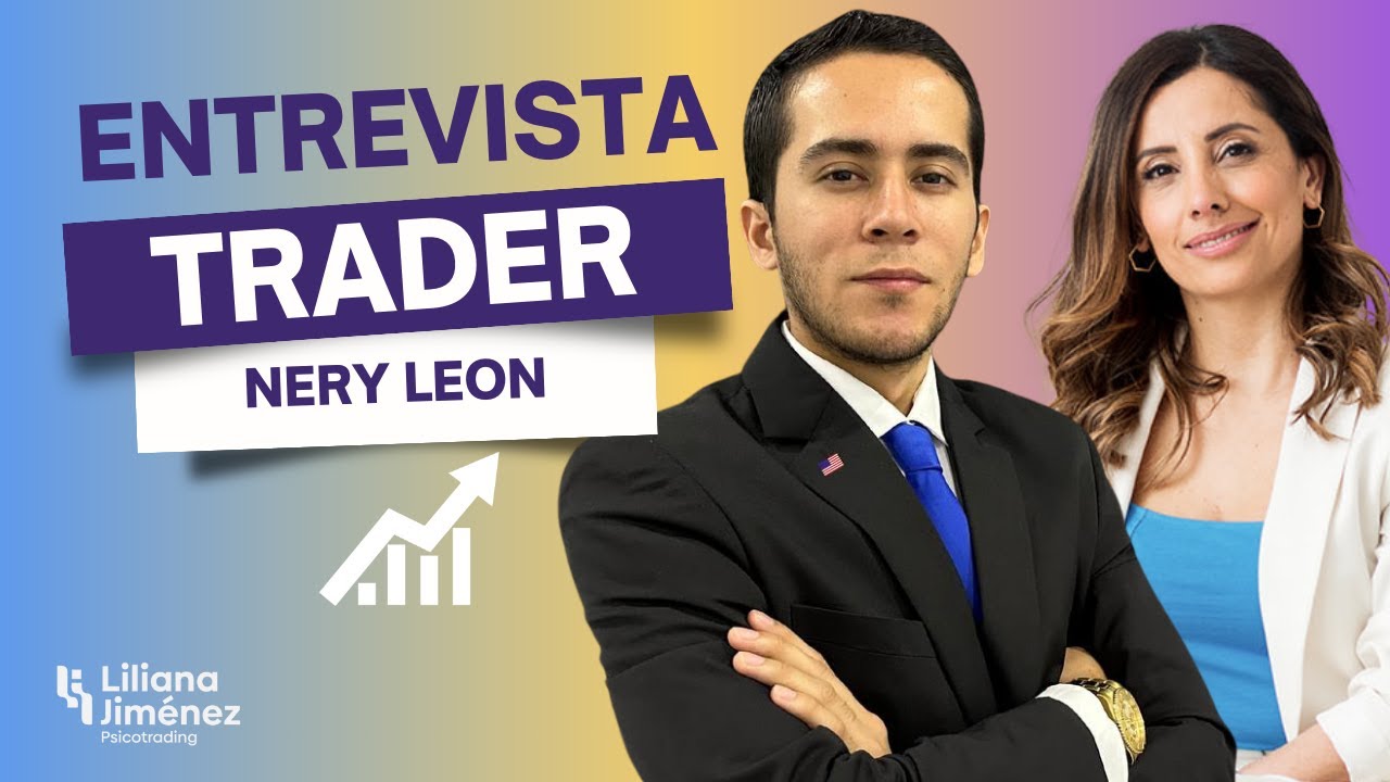 Cómo DOMINAR el arte del TRADING : Nery Leon