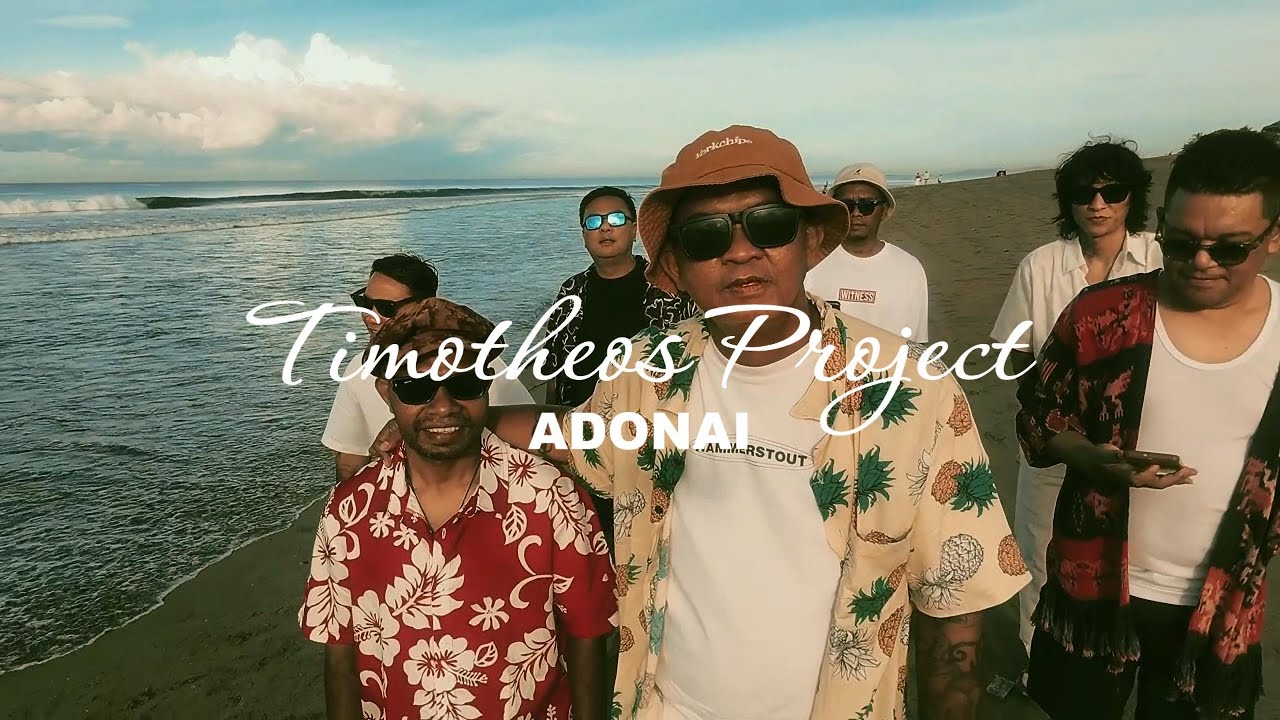 TIMOTHEOS PROJECT - ADONAI