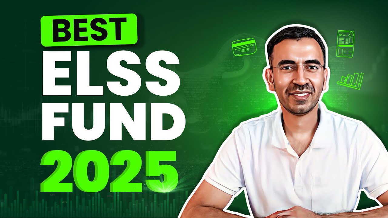 ELSS Fund 2025